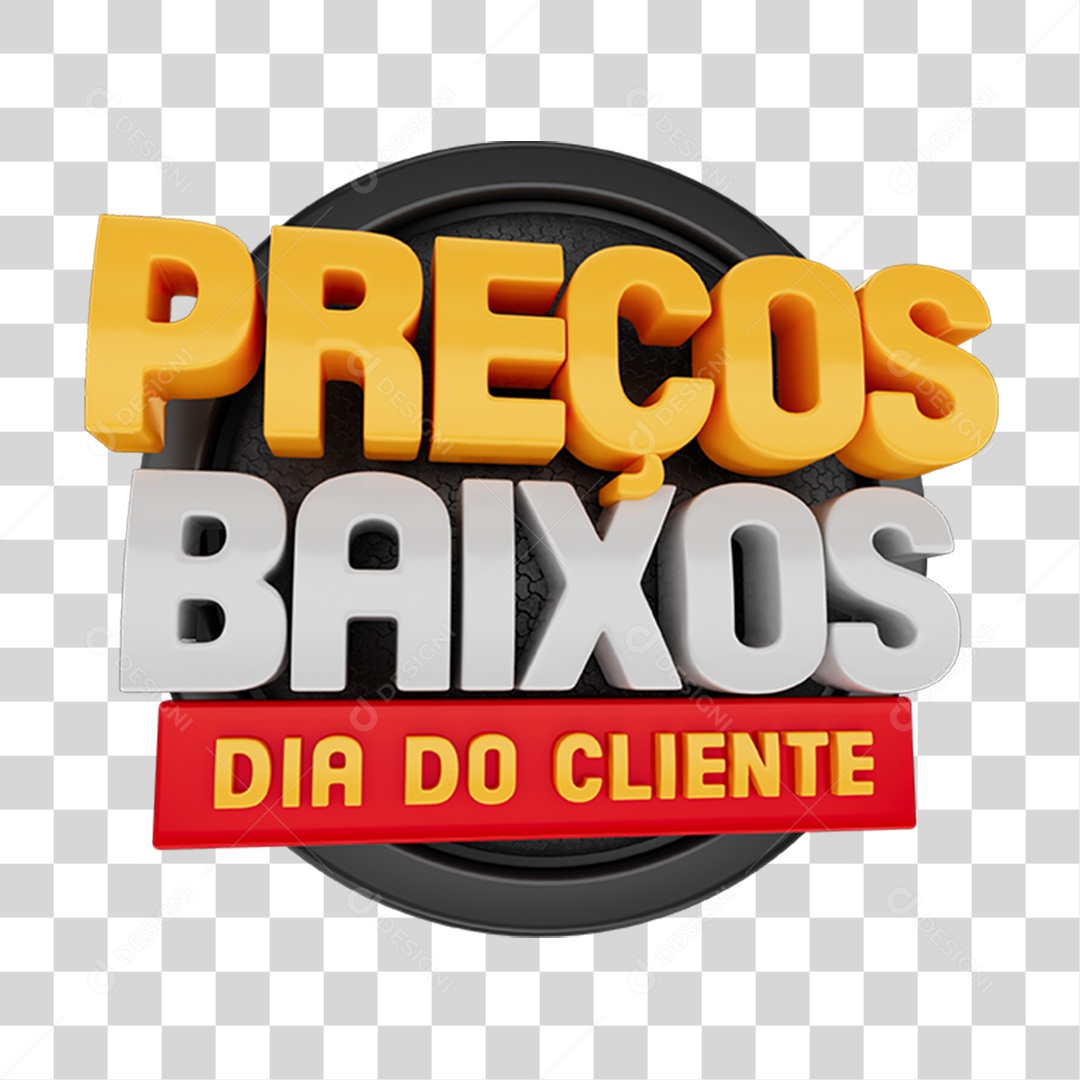 Selo 3D Preços Baixos Dia do Cliente para Composição PNG Transparente