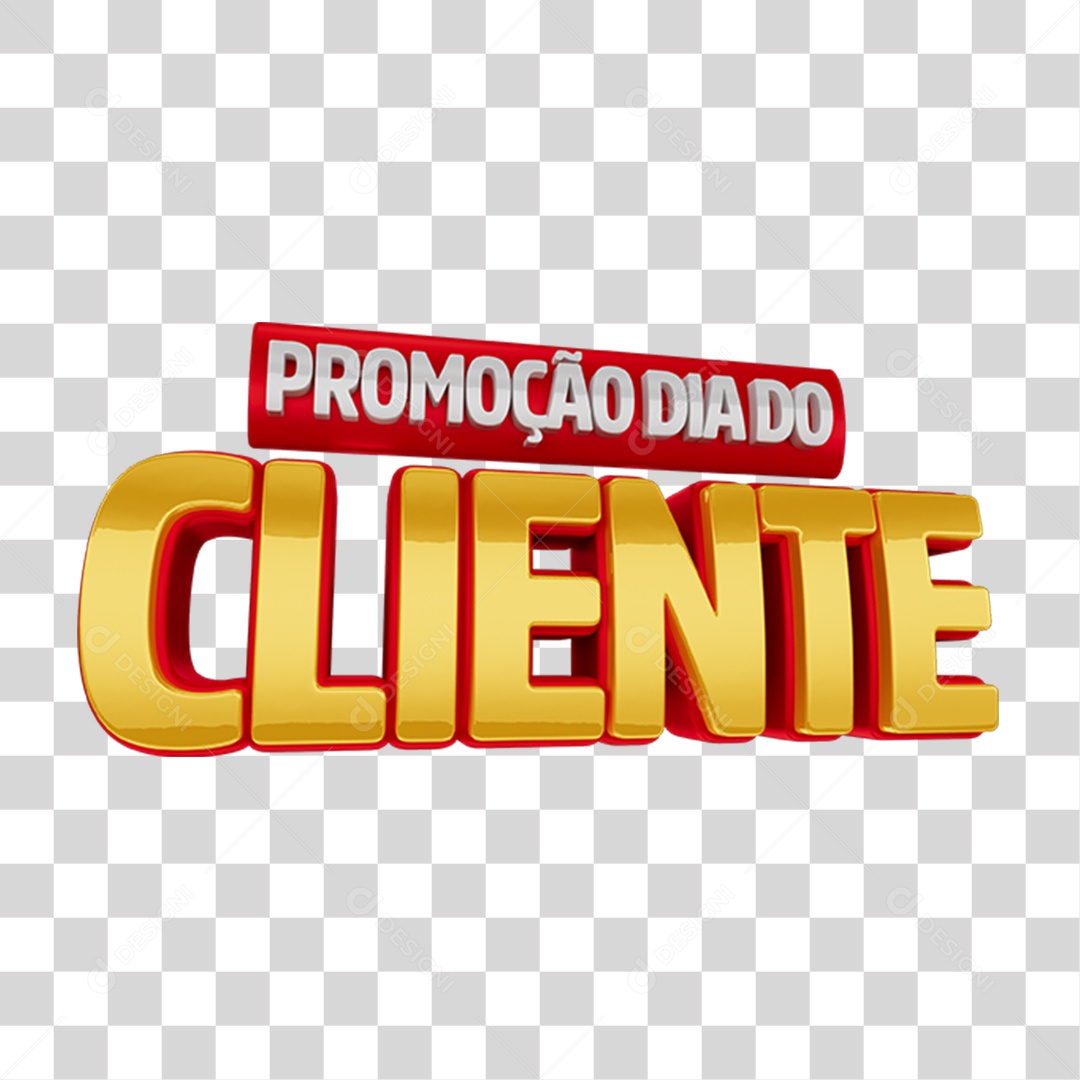 Selo 3D Promoção Dia do Cliente para Composição PNG Transparente