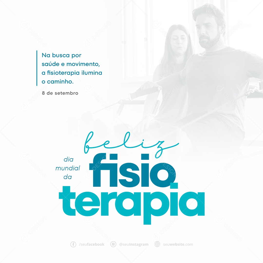 Social Media Dia Mundial Da Fisioterapia 8 De Setembto PSD Editável