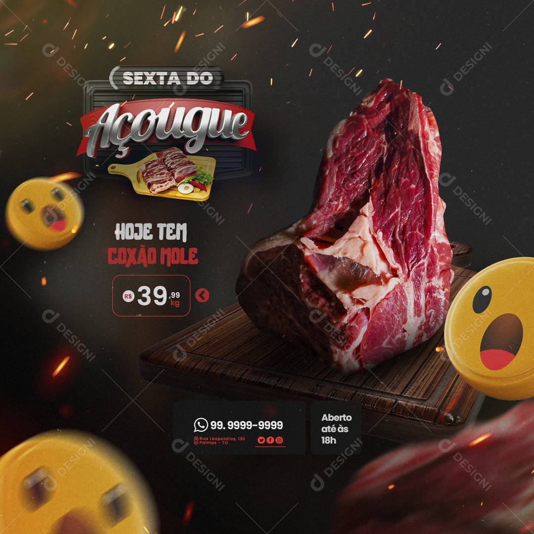 Sexta do Açougue Hoje tem Coxão Mole 39,99 Kg Social Media PSD Editável