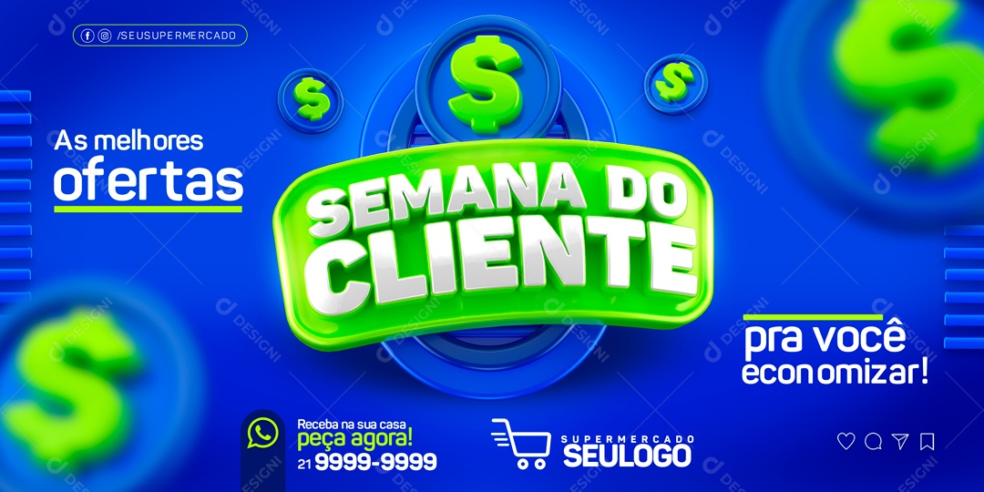 As Melhores Ofertas Semana Do Cliente Social Media PSD Editável