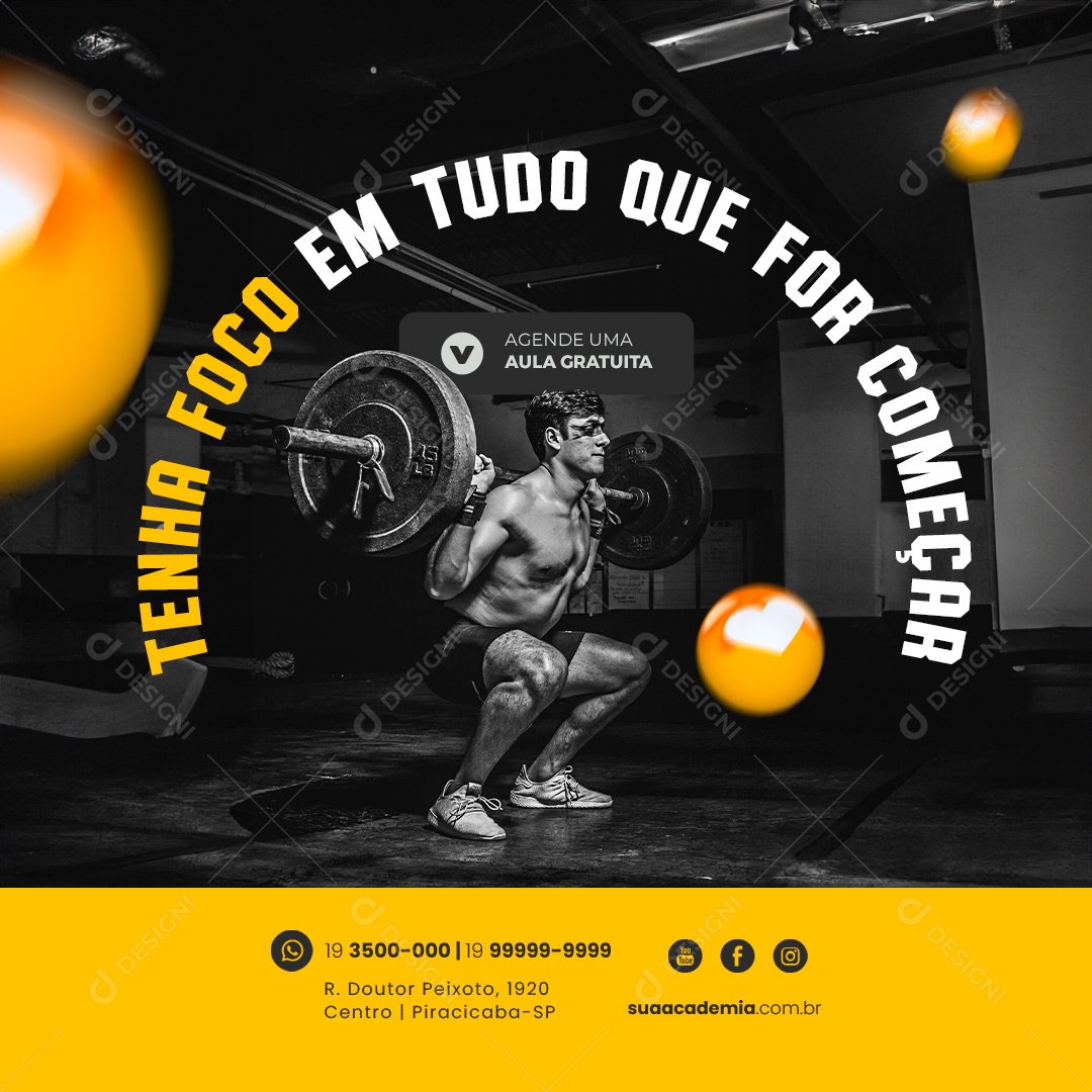 Academia Tenha Foco em Tudo Que For Começar Social Media PSD Editável