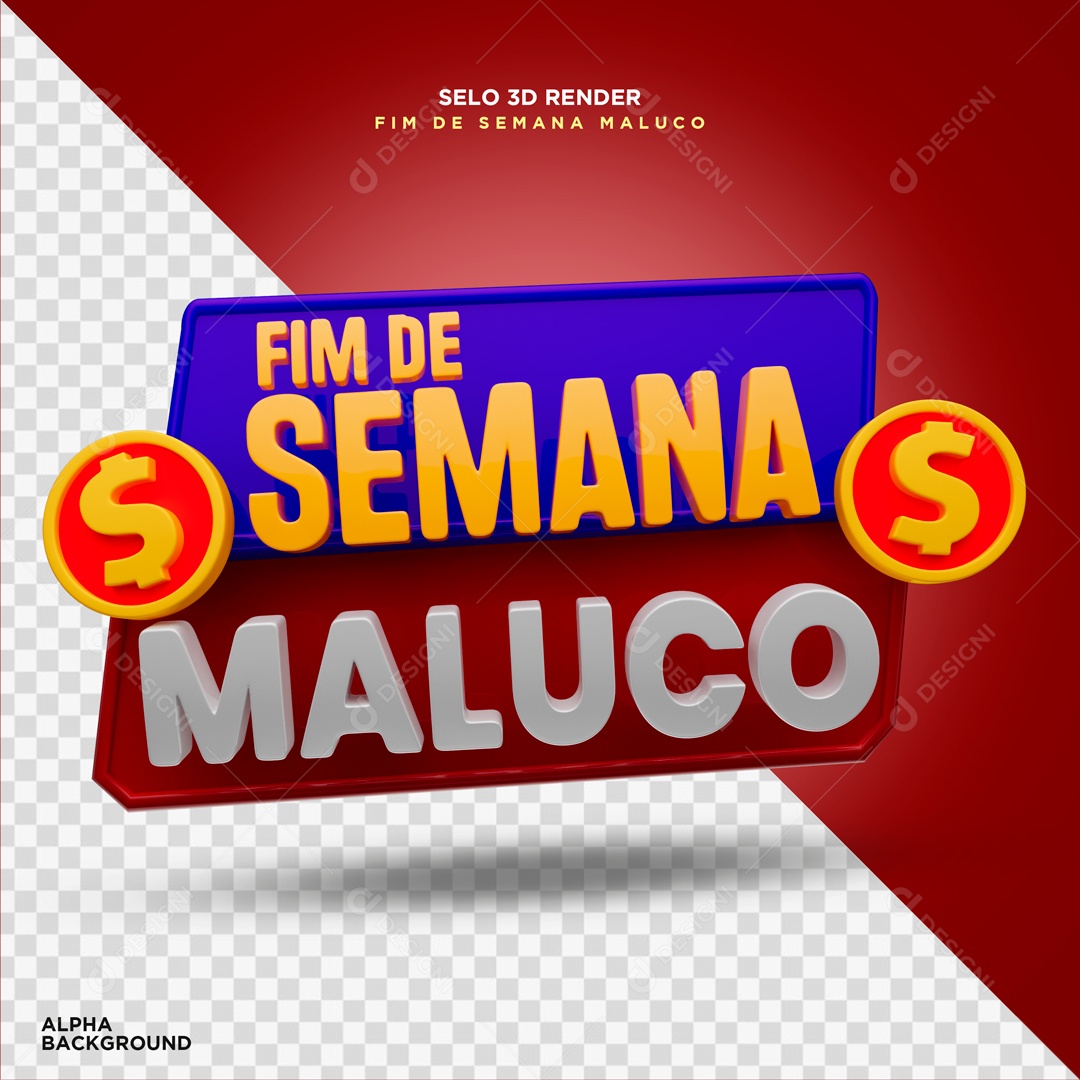 Fim de Semana Maluco Selo 3D Vermelho Dourado para Composição PSD