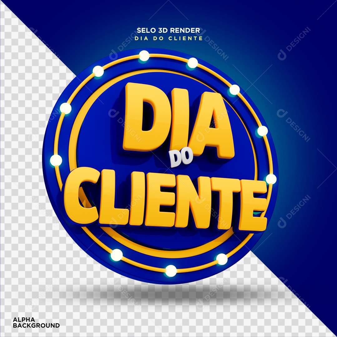 Dia do Cliente  Selo 3D Azul e Dourado para Composição PSD