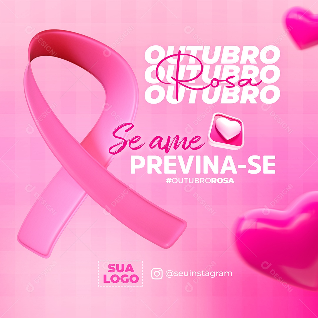 Fita Outubro Rosa Se Ame Previna-se Selo 3D para Composição PSD