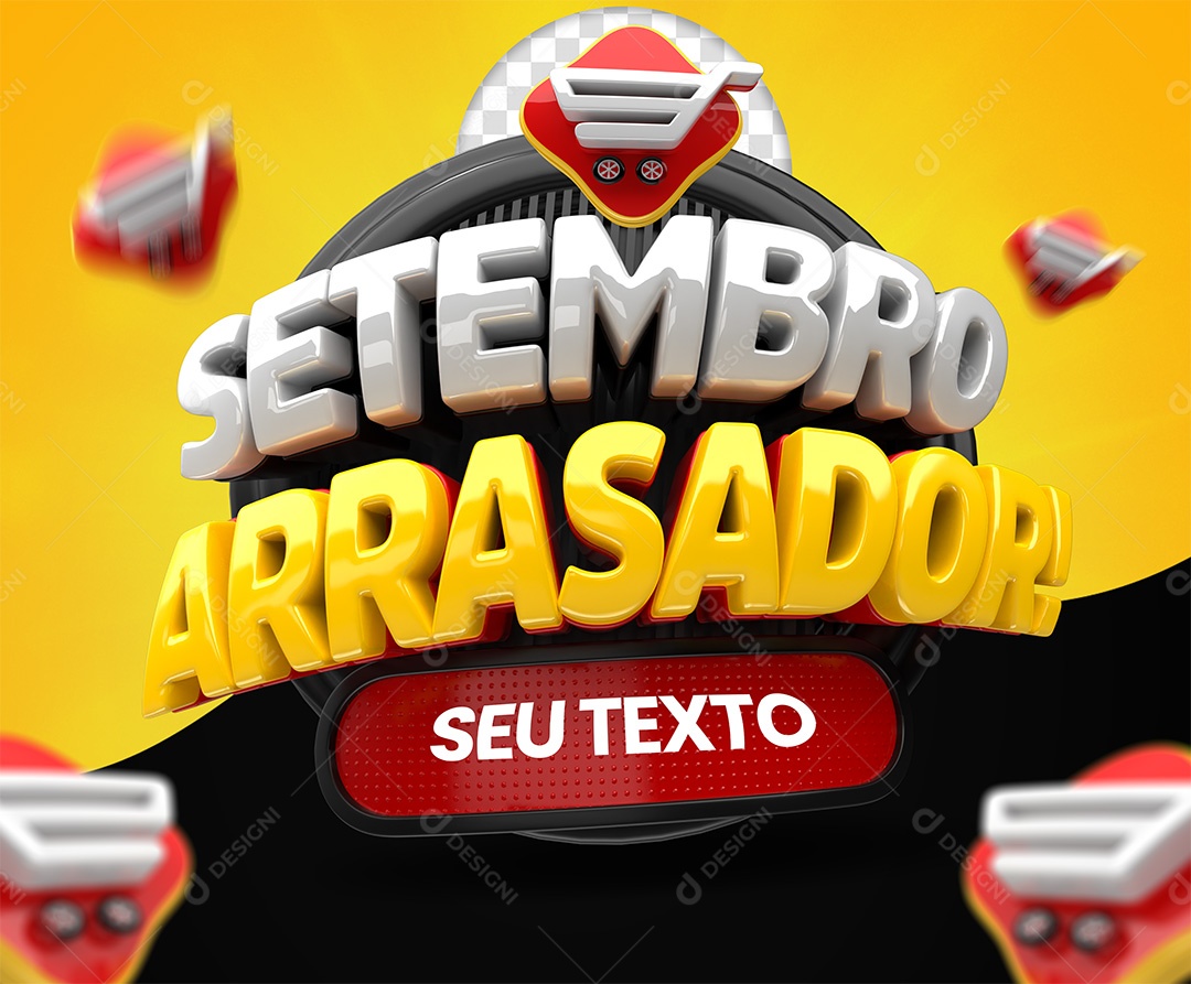 Selo 3D Setembro Arrasador Supermercado Para Composição PSD