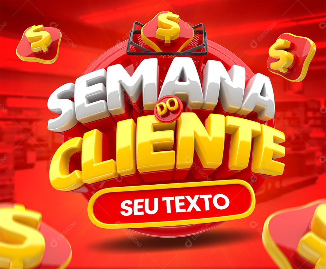 Selo 3D Semana Do Cliente Para Composição PSD