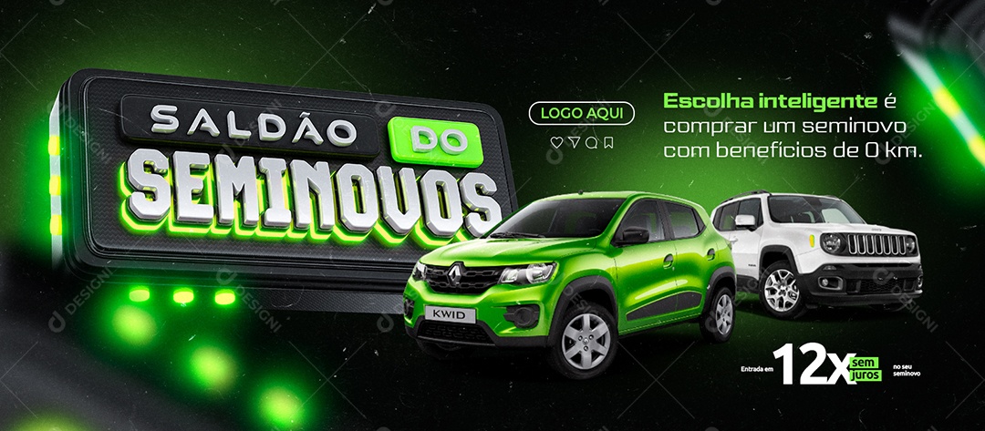 Banner Saldão Do Seminovos Concessionária Escolha Inteligente é Comprar um Seminovo Social Media PSD Editável