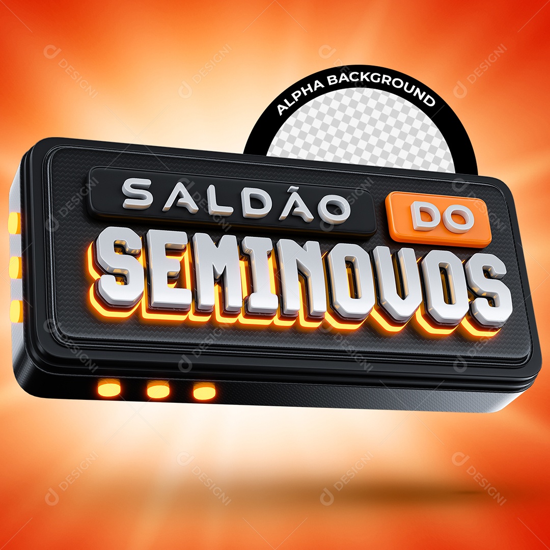 Saldão do Seminovos Selo 3D Branco Laranja e Preto para Composição PSD