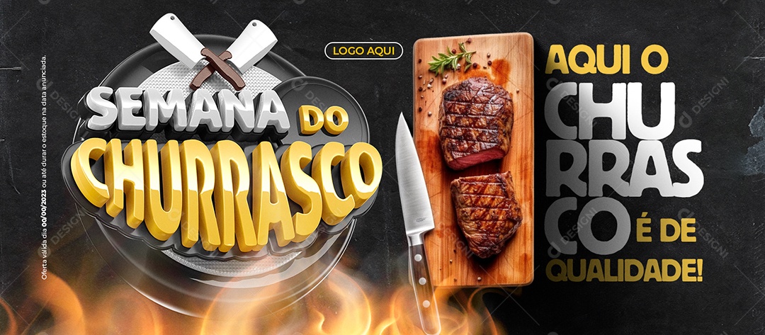 Banner Semana Do Churrasco Churrascaria Aqui o Churrasco é de Qualidade Social Media PSD Editável