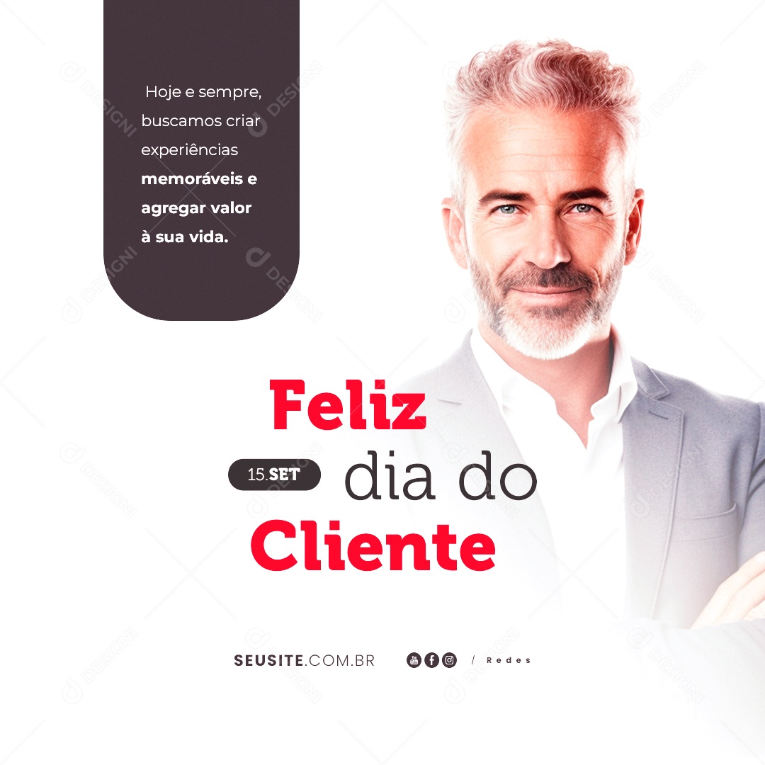 Feliz Dia Do Cliente 15 de Setembro Social Media PSD Editável