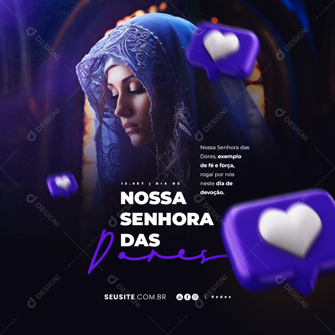 Dia de Nossa Senhora das Dores Exemplo de Fé e Força Social Media PSD Editável