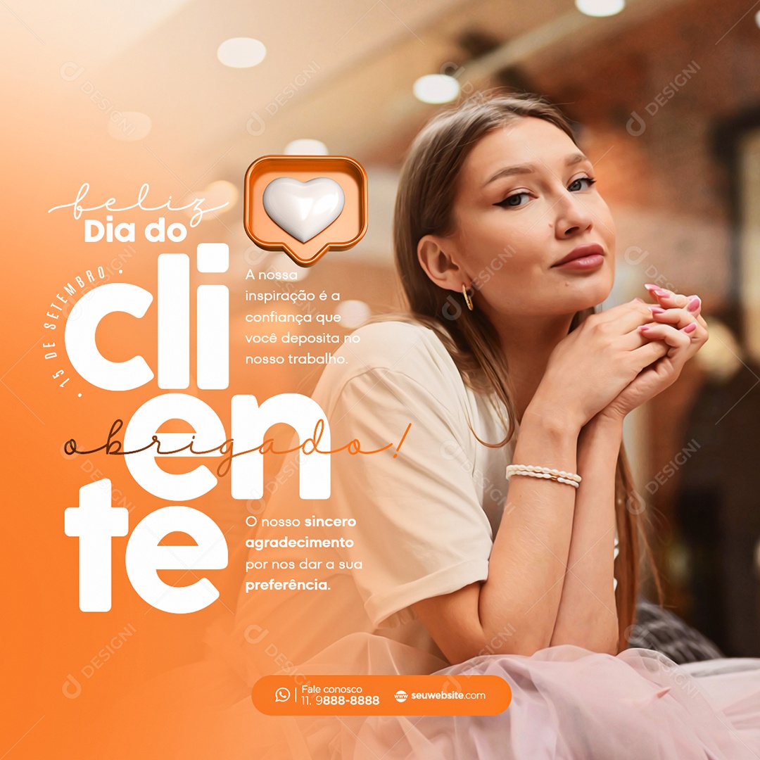 Dia Do Cliente O Nosso Sincero Agradecimento por nos Dar a sua Preferência Social Media PSD Editável