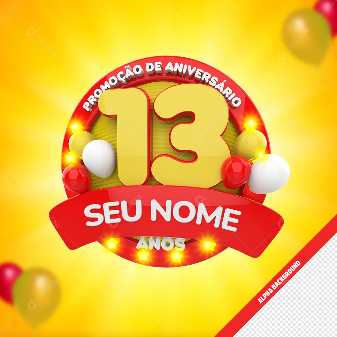 Promoção De Aniversário 13 Anos Selo 3D Vermelho e Dourado para Composição PSD