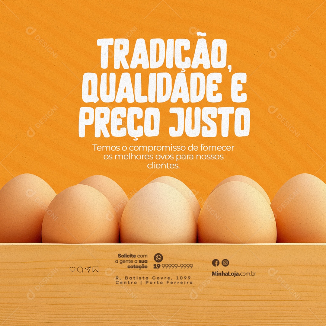 Ovos Tradição Qualidade e Preço Justo Social Media PSD Editável