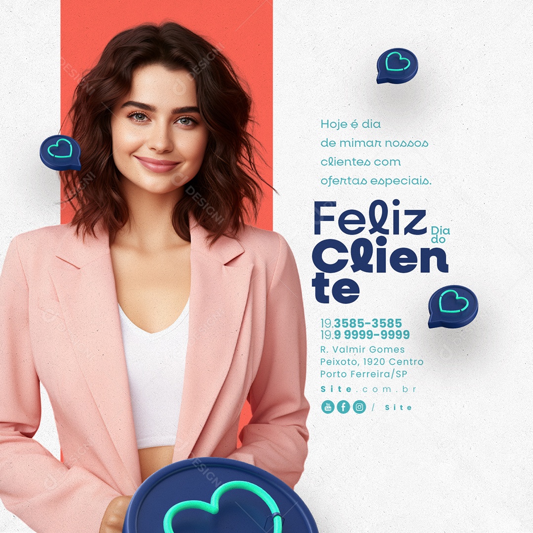 Feliz Dia Do Cliente Hoje é Dia de Mimar Nossas Clientes com Ofertas Especiais Social Media PSD Editável