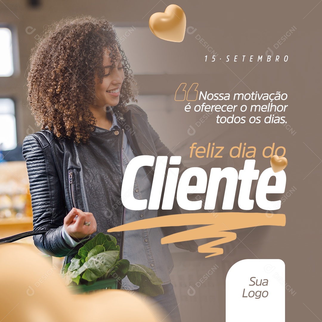 Social Media O Melhor Todos Os Dias Feliz Dia Do Cliente PSD Editável