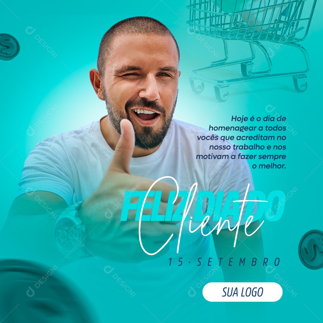 Social Media Feliz Dia Do Cliente 15 De Setembro PSD Editável