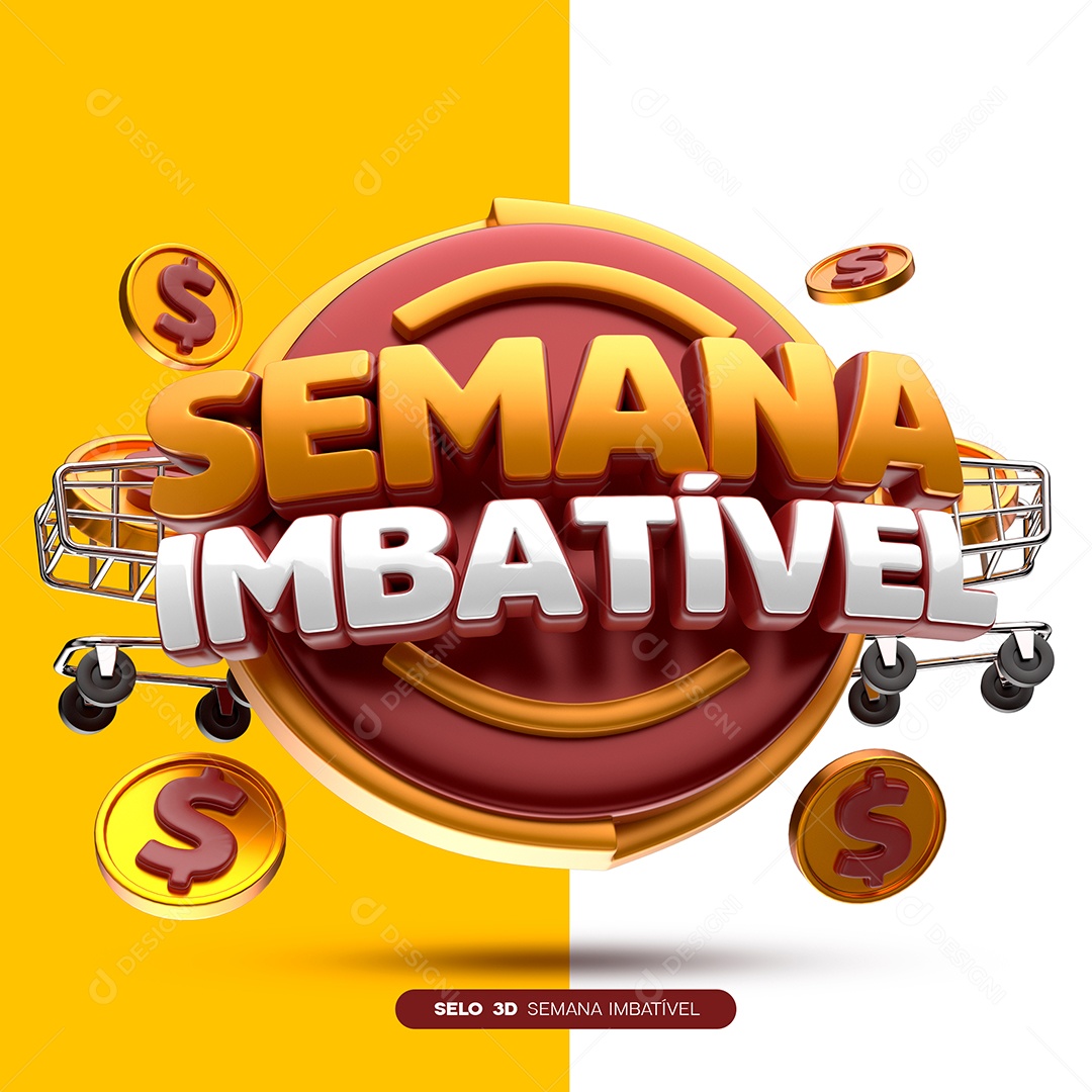 Semana Imbatível Selo 3D Para Composição PSD