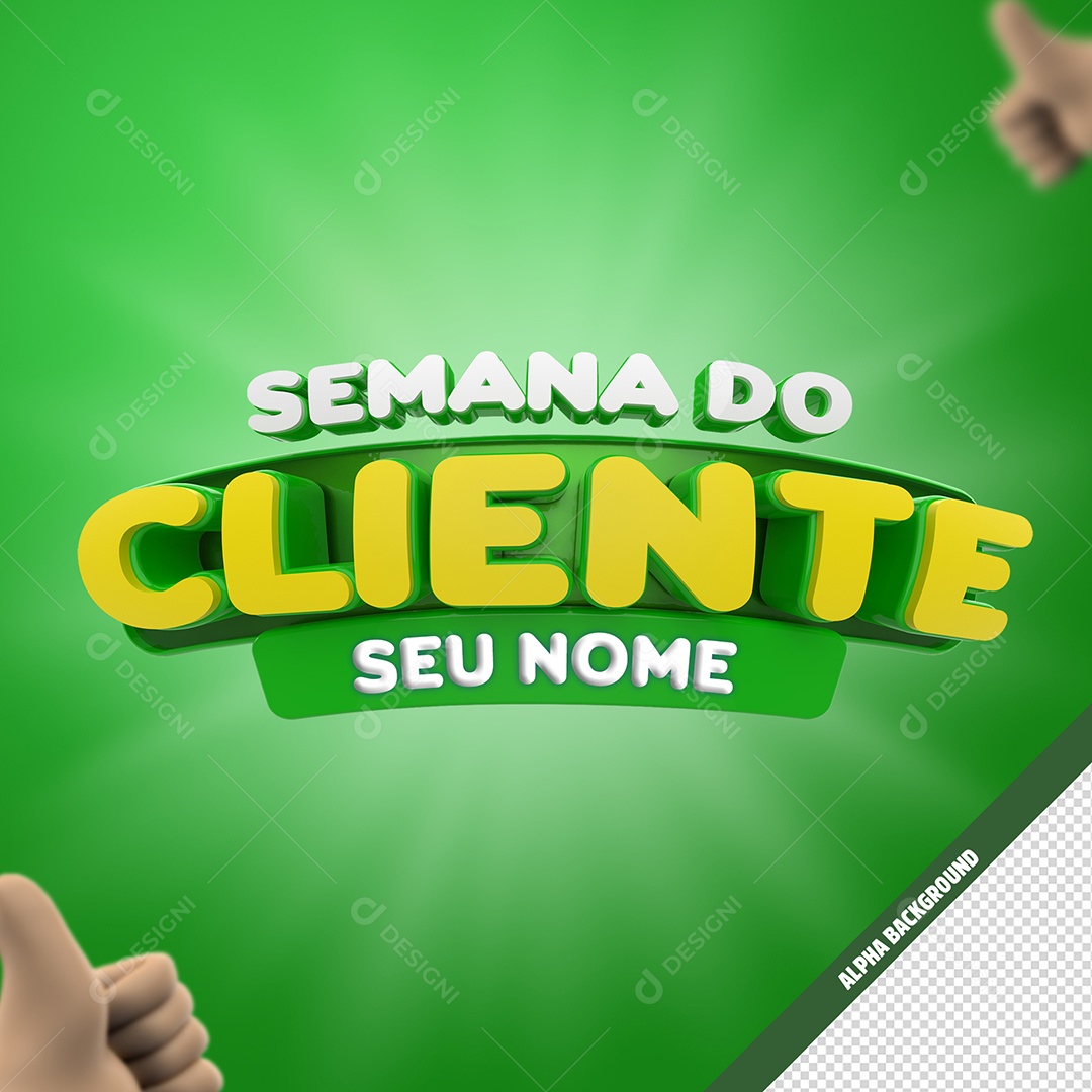 Semana do Cliente Selo 3D Dourado e Verde para Composição PSD
