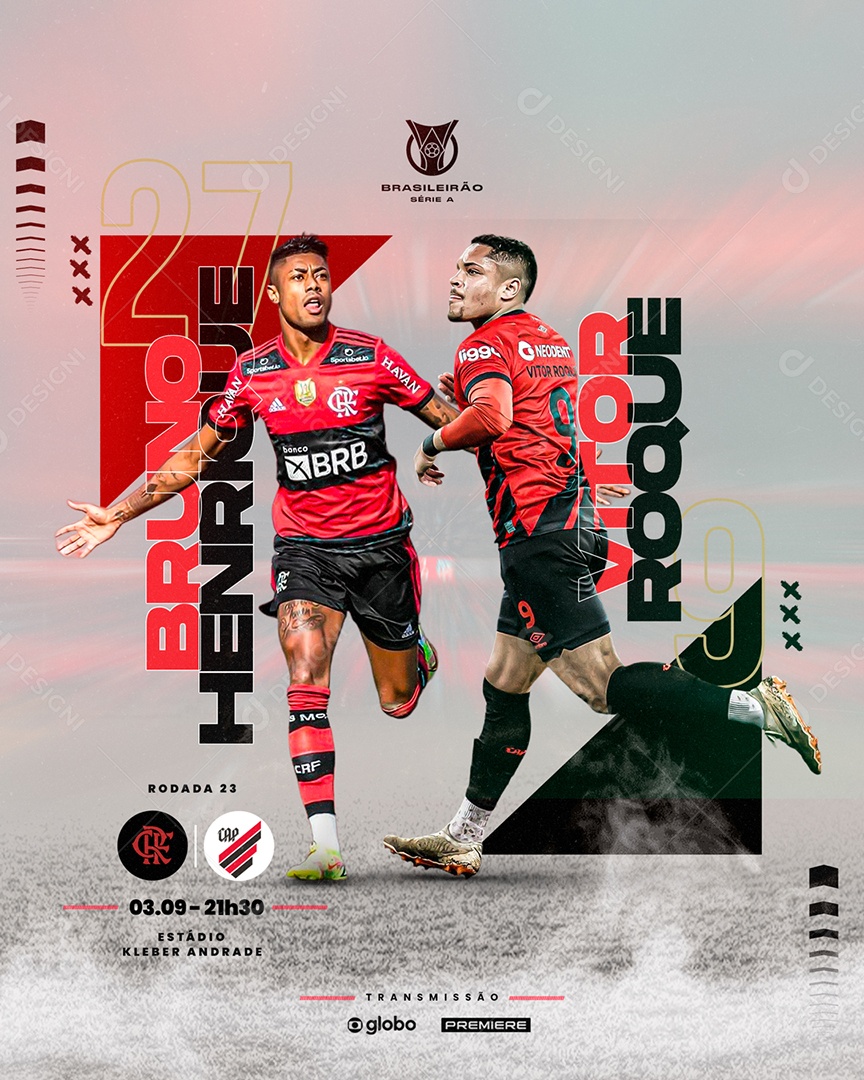 Flyer Futebol Bruno Henrique Vitor Roque Flamengo X Atlético Paranaense Social Media PSD Editável