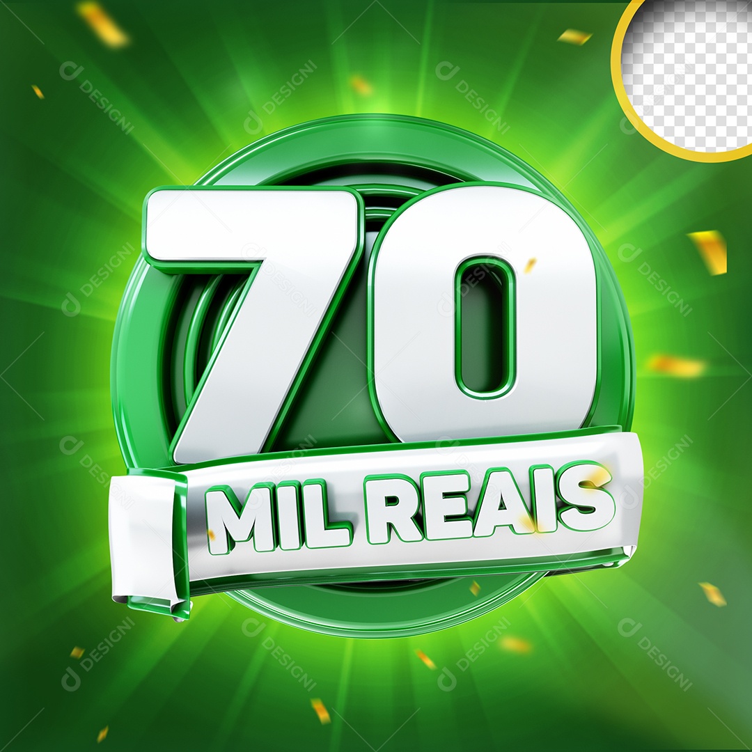 Selo 3D 70 Mil Reais Branco Verde para Composição PSD