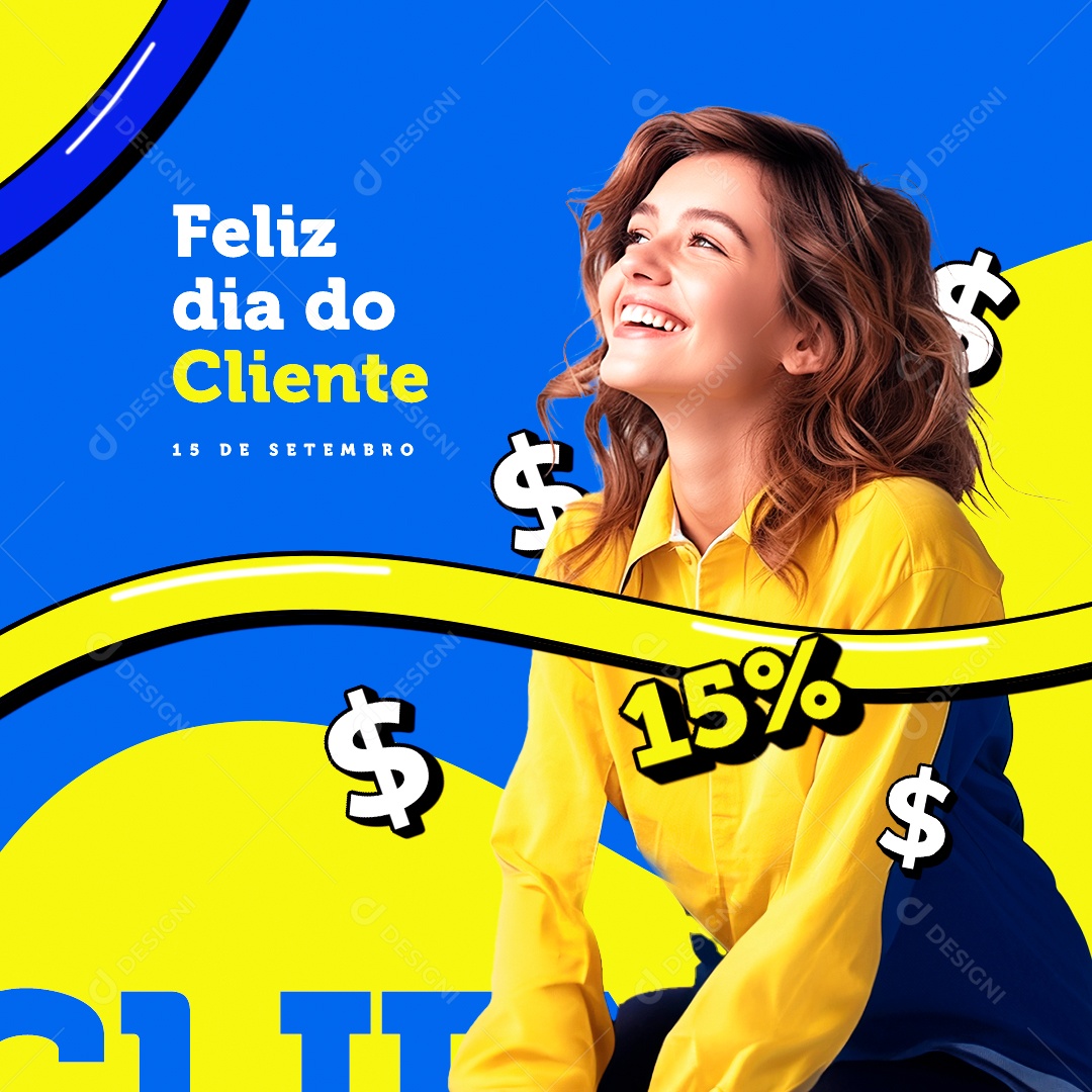 Feliz Dia Do Cliente 15 De Setembro Social Media PSD Editável