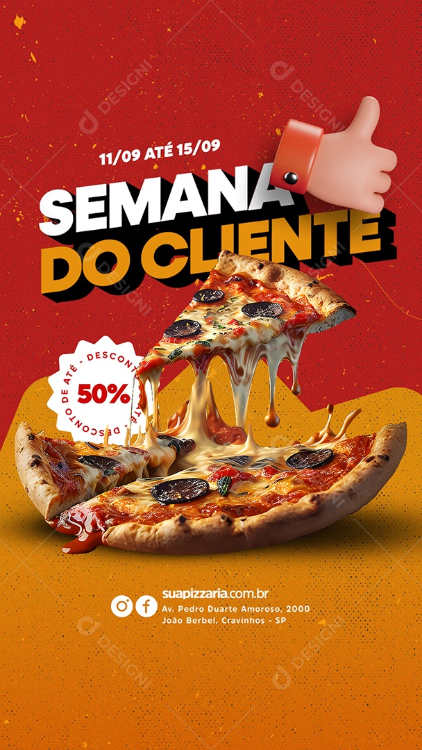 Story Semana do Cliente Pizzaria Social Media PSD Editável