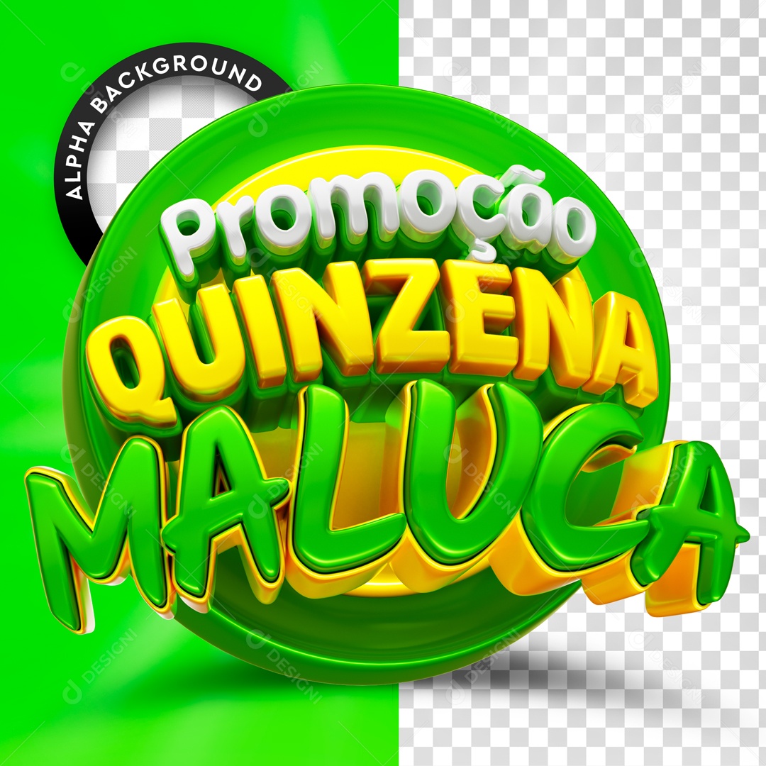 Promoção Quinzena Maluca Selo 3D Para Composição PSD