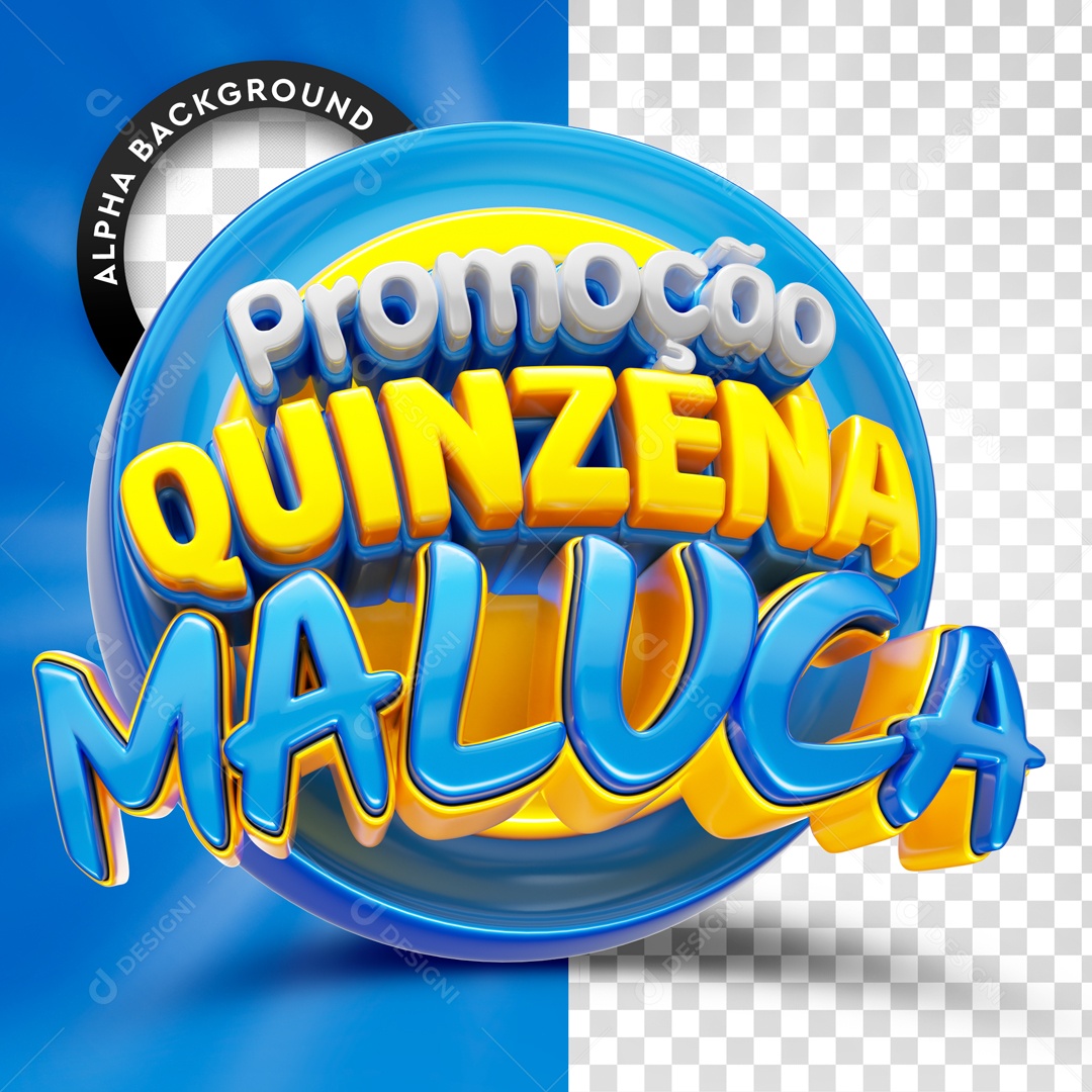 Promoção Quinzena Maluca Selo 3D Para Composição PSD