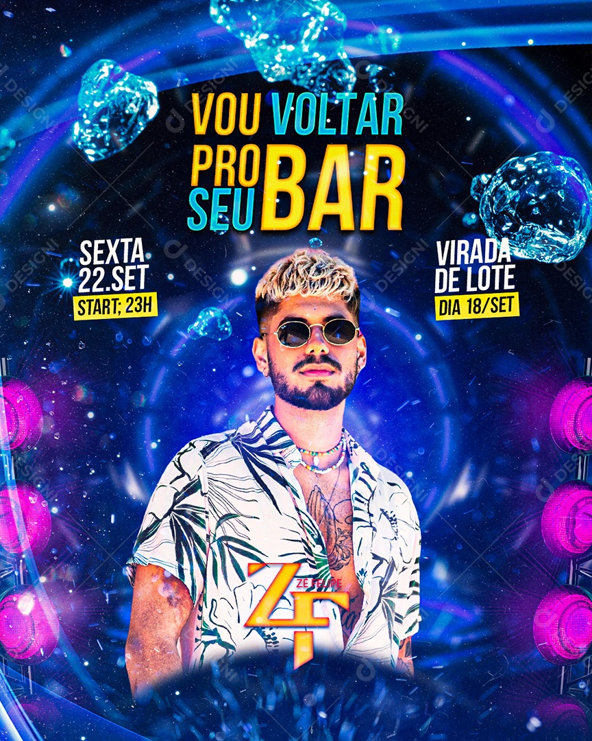 Flyer Vou Voltar pro seu Bar Zé Felipe Social Media PSD Editável