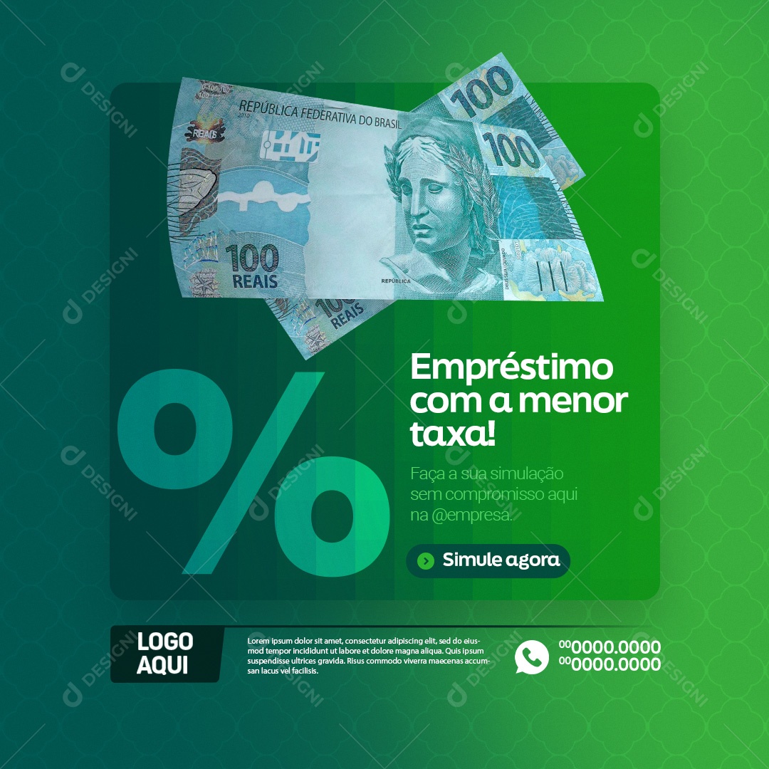 Empréstimo com a Menor Taxa Faça a sua Simulação sem Compromisso Simule Agora Social Media PSD Ediitável