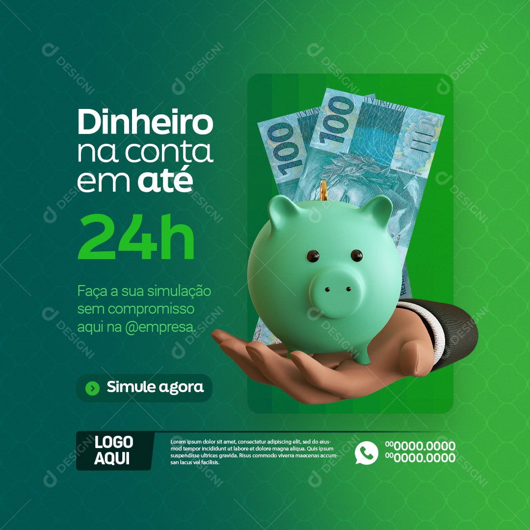 Empréstimo Dinheiro na Conta em Até 24h Faça a sua Simulação Simule Agora Social Media PSD Editável