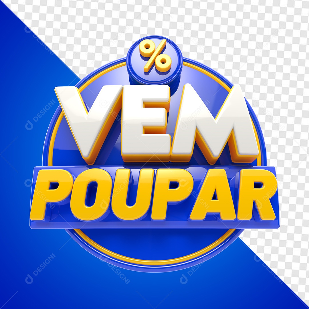 Vem Poupar Selo 3D Branco Dourado para Composição PSD