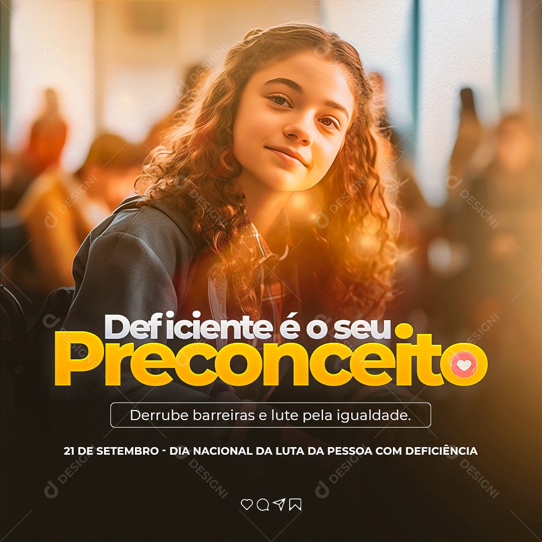 Social Media Deficiente é o Seu Preconceito Dia Nacional Da Luta PSD Editável