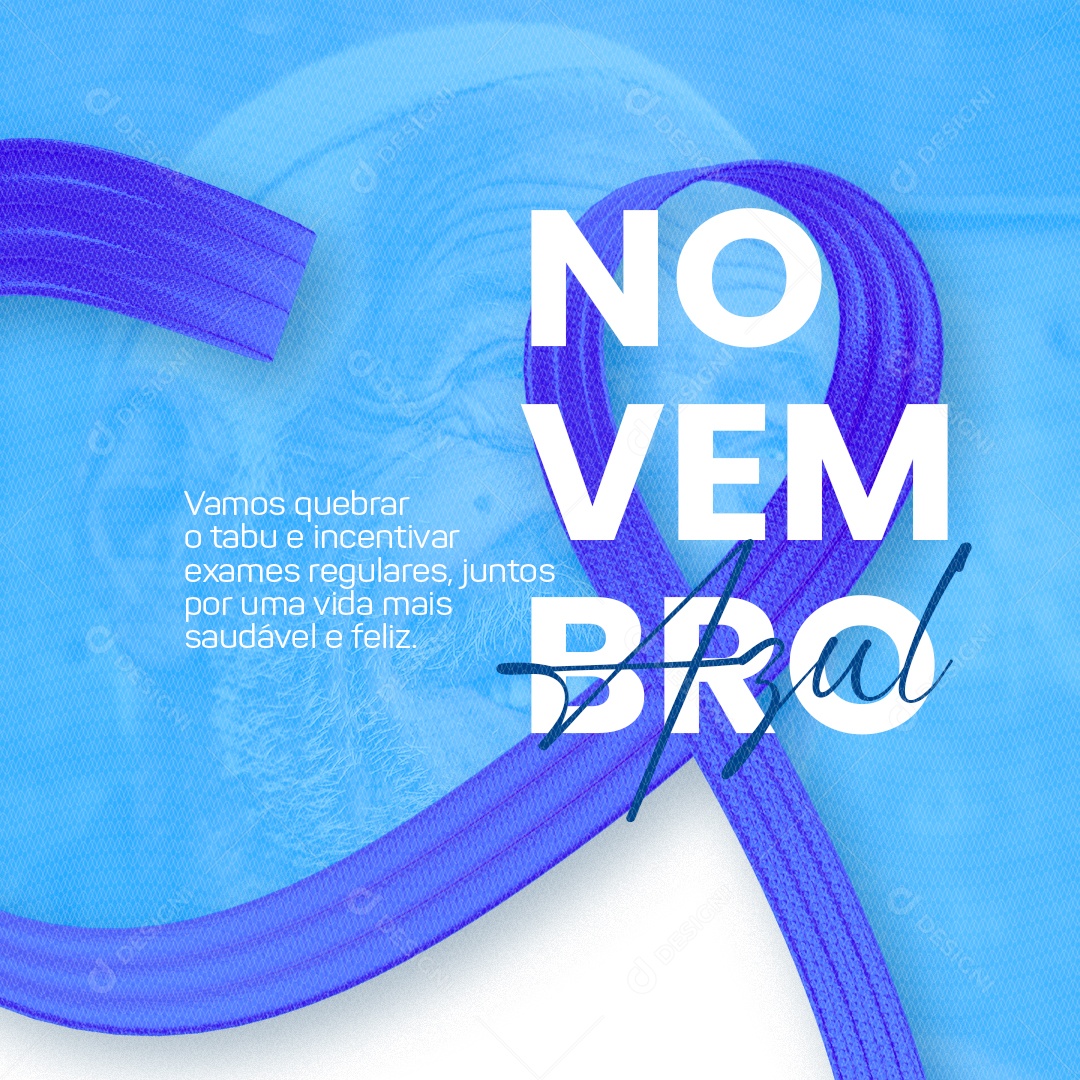 Novembro Azul Vamos quebrar o Tabu e Incentivar Exames Social Media PSD Editável
