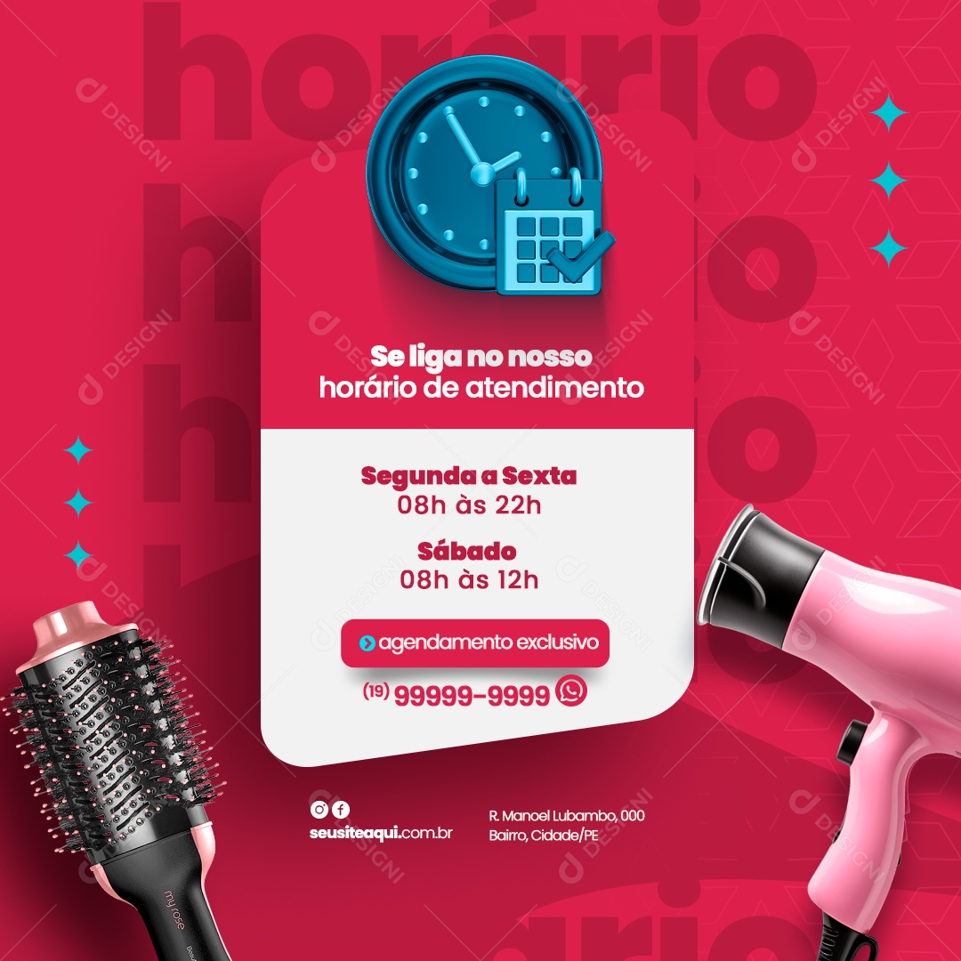 Salão de Beleza Se Liga no Nosso Horário de Atendimento Social Media PSD Editável