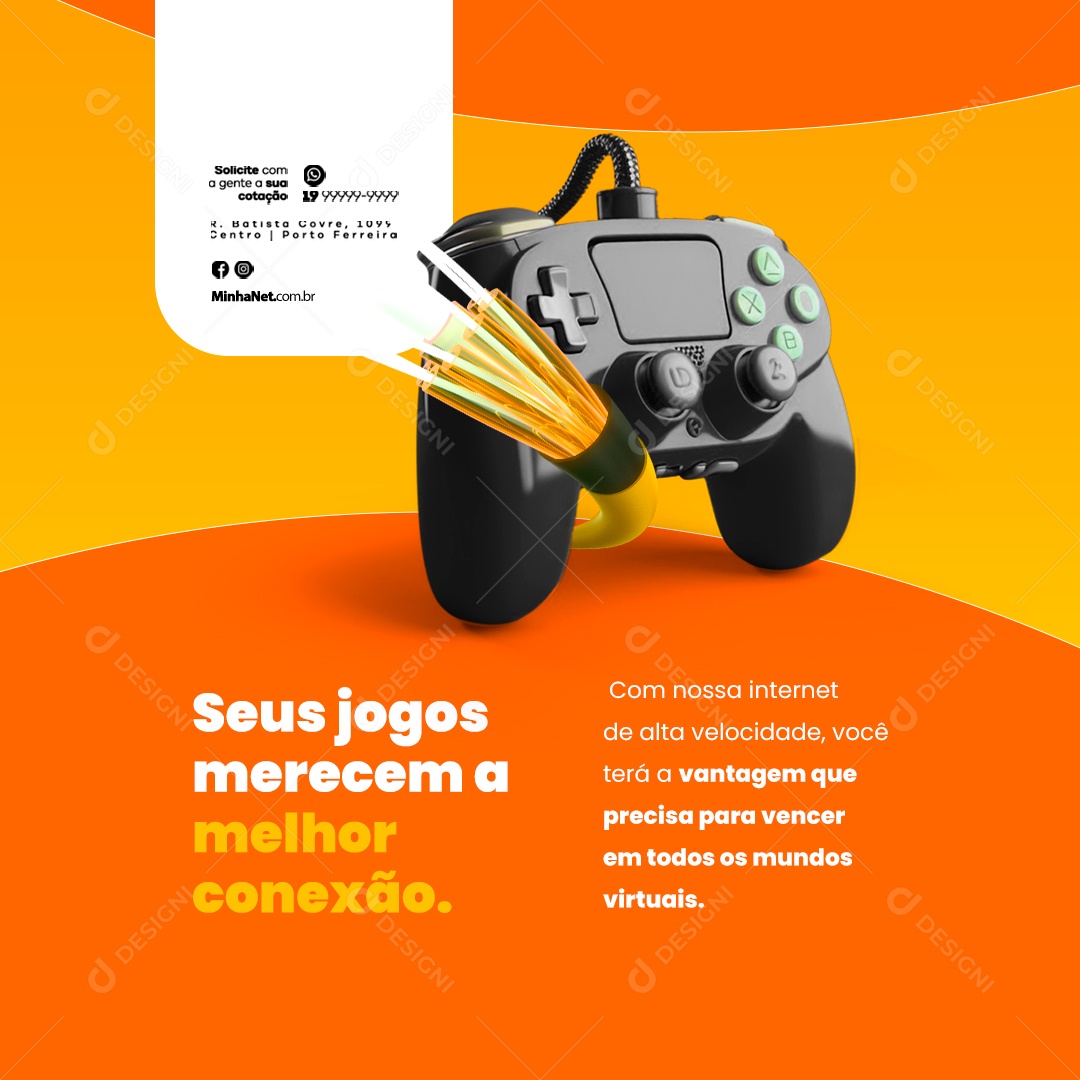 Provedor De Internet Seus Jogos Merecem a Melhor Conexão Social Media PSD Editável