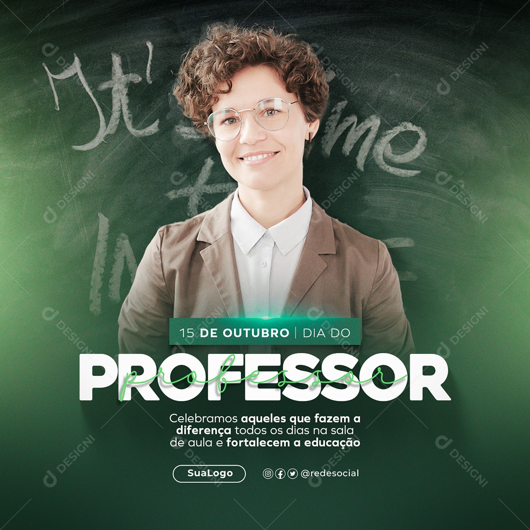 Dia Do Professor Celebramos Aqueles que Fazem a Diferença Social Media PSD Editável