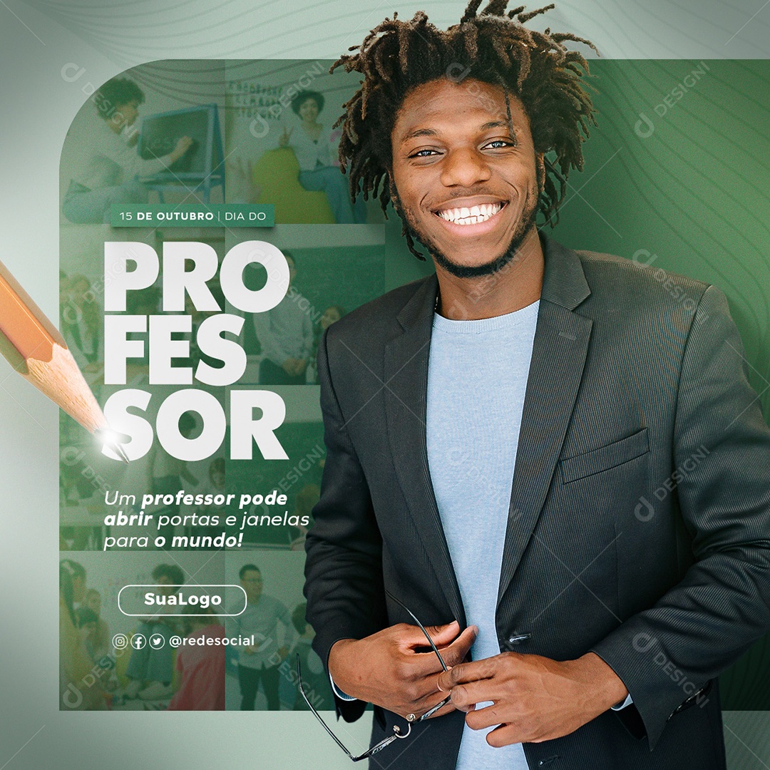 Dia Do Professor Um Professor Pode Abrir Portas e Janelas para o Mundo Social Media PSD Editável