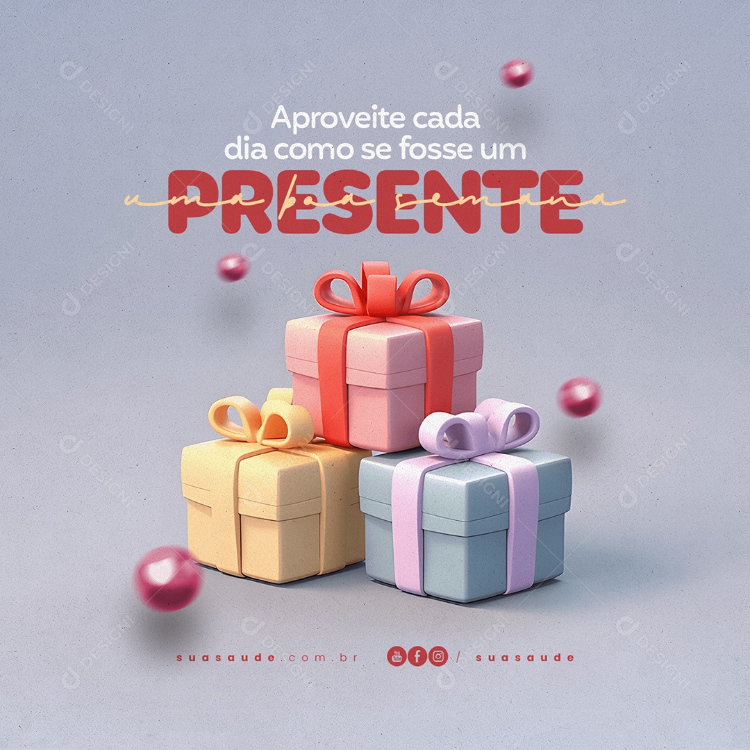 Uma Boa Semana Aproveite cada Dia Como se Fosse um Presente Frase Motivacional Social Media PSD Editável