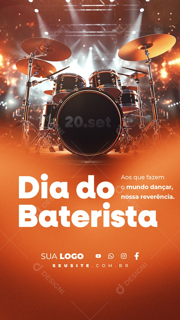 Story Dia do Baterista Aos que Fazem o Mundo Dançar nossa Reverência Social Media PSD Editável
