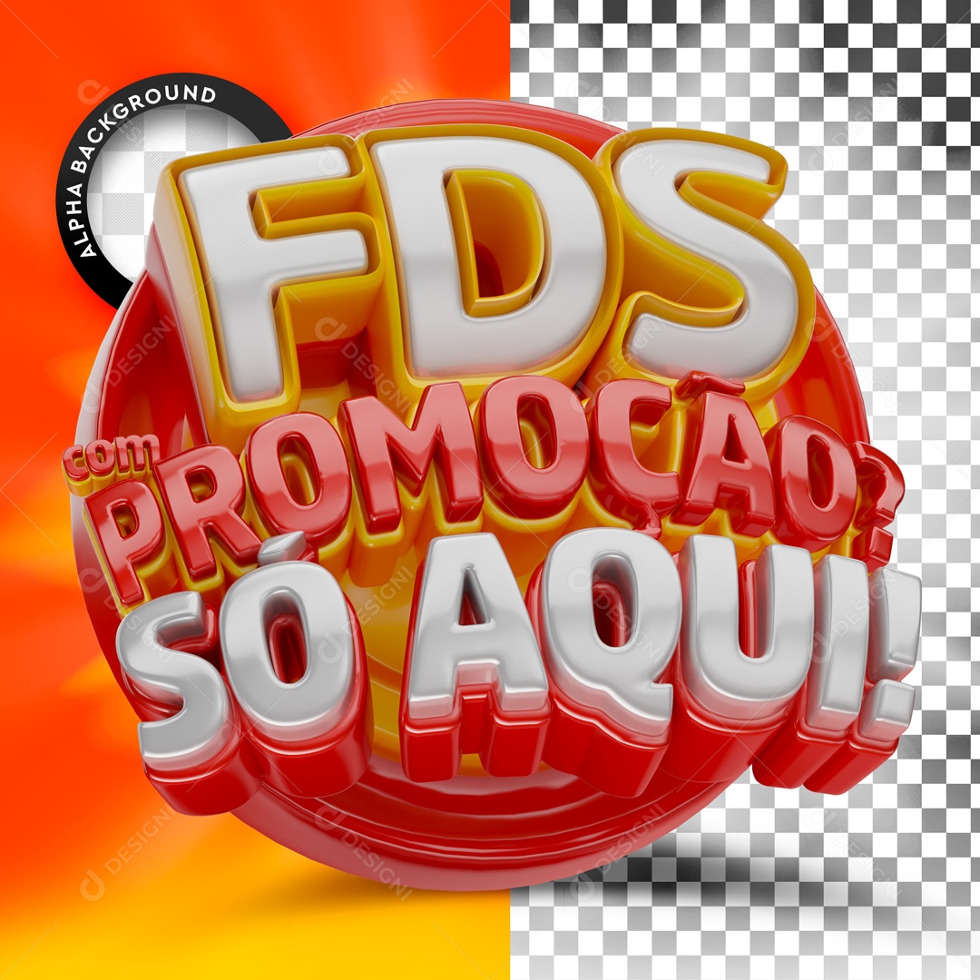 Selo 3D FDS Com Promoção Só Aqui Vermelho Para Composição PSD
