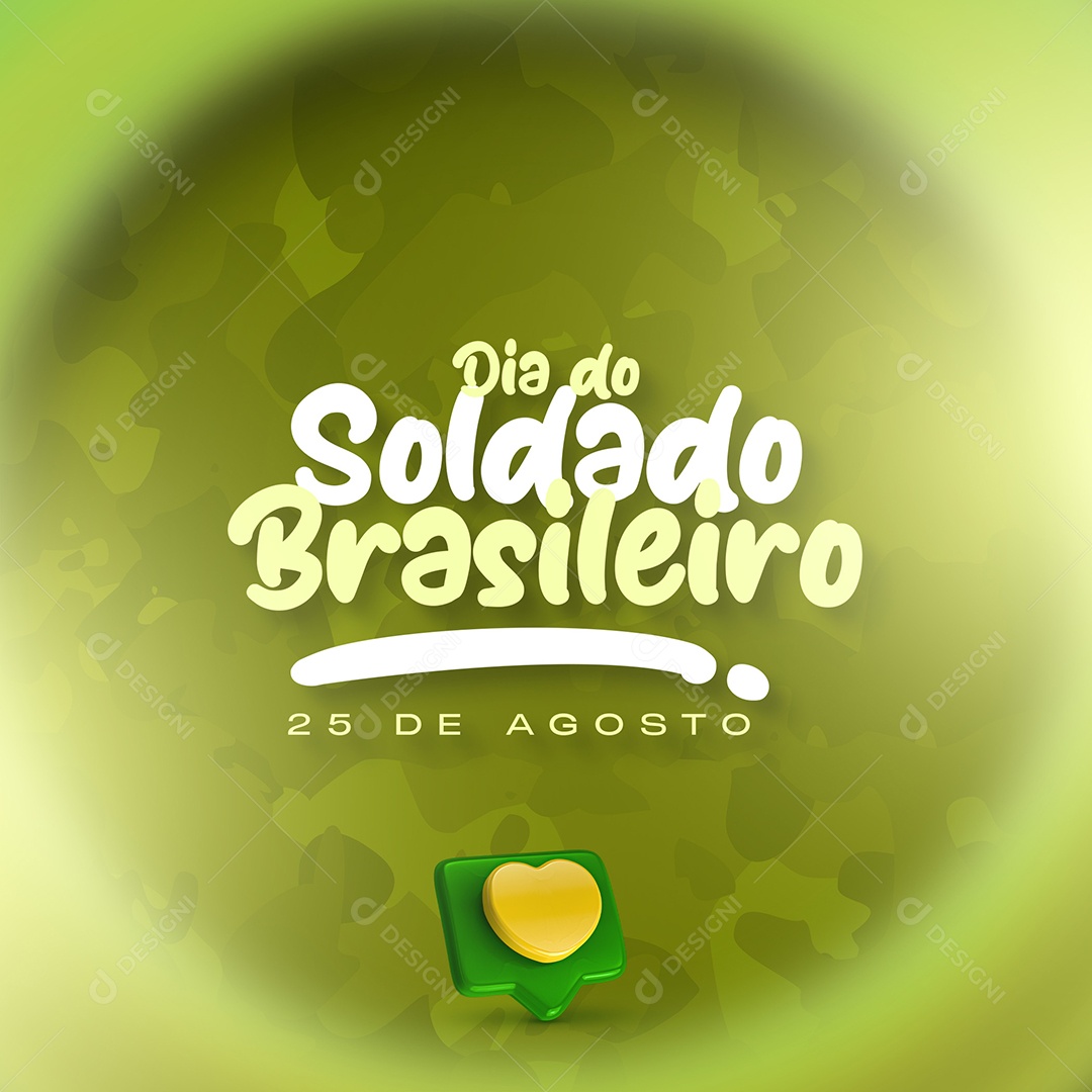 Dia do Soldado Brasileiro 09 de Agosto Social Media PSD Editável