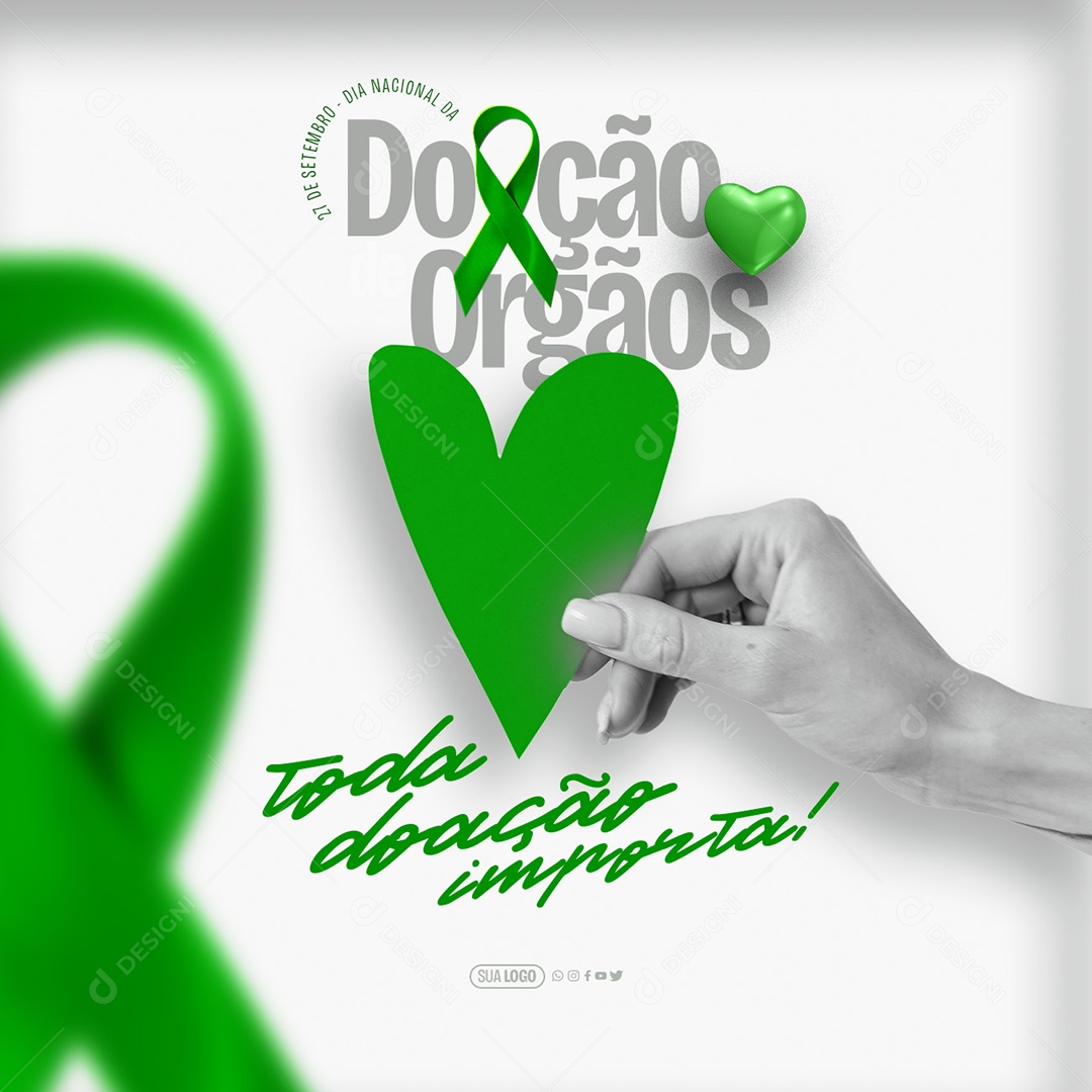 Dia Nacional da Doação de Órgãos 27 de Setembro toda Doação Importa Social Media PSD Editável