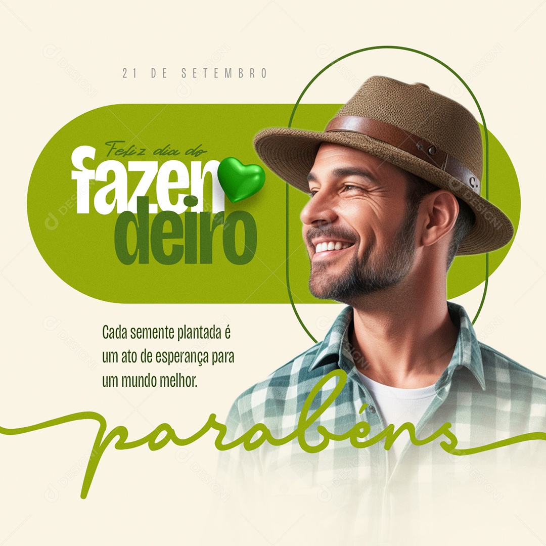 Feliz Dia do Fazendeiro 21 de Setembro Parabéns cada Semente Plantada é um Ato de Esperança para um Mundo Melhor Social Media PSD Editável