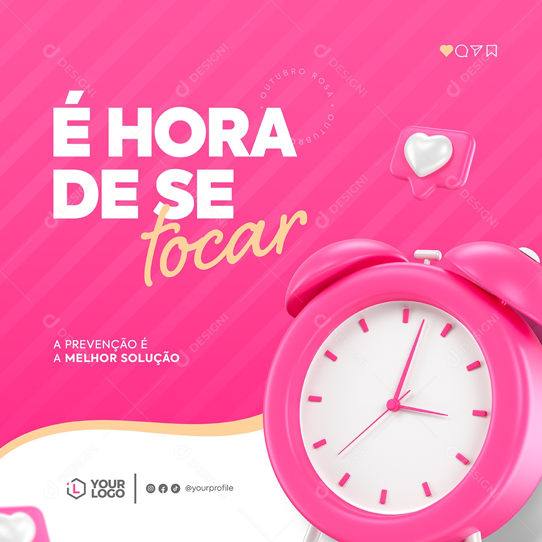 Social Media Feed é Hora De Se Tocar Outubro Rosa PSD Editável
