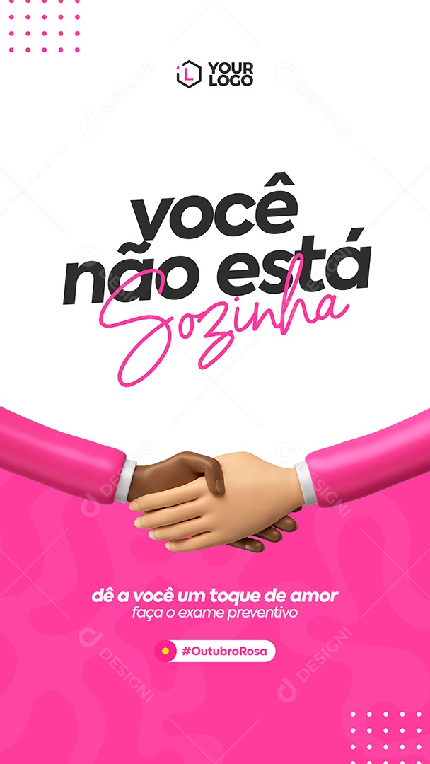 Story Você Não Está Sozinha Outubro Rosa Social Media PSD Editável