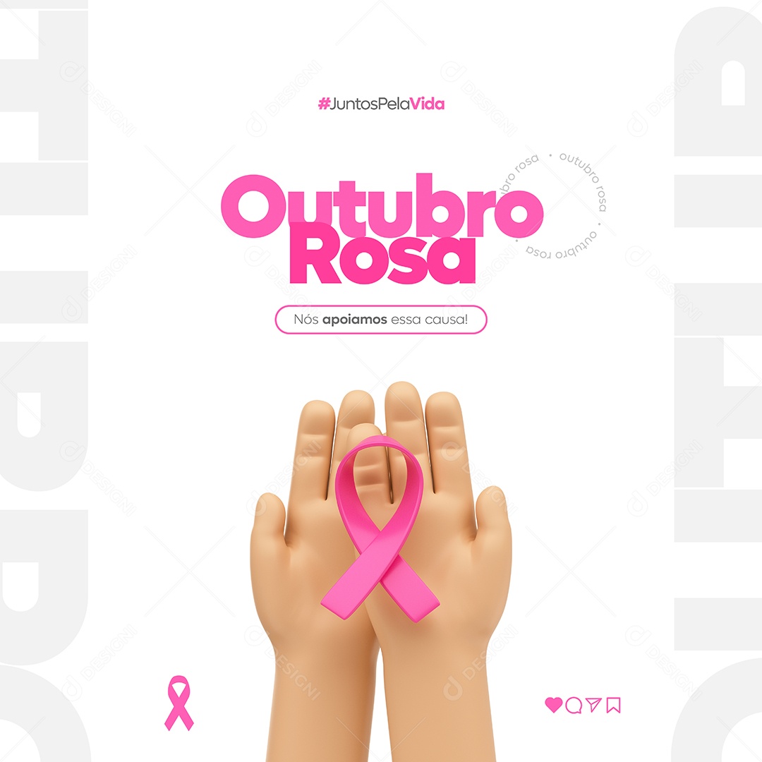Feed Juntos Pela Vida Outubro Rosa Social Media PSD Editável