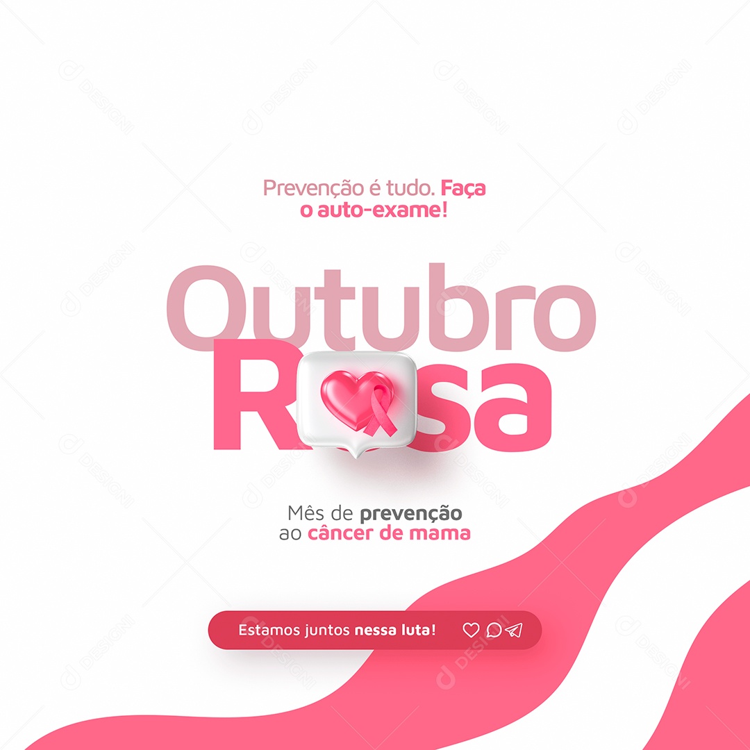 Outubro Rosa Estamos Juntos nessa Luta Mês de Prevenção ao Câncer de Mama Social Media PSD Editável